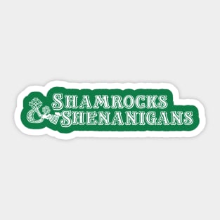 Shamrocks & Shenanigans Sticker